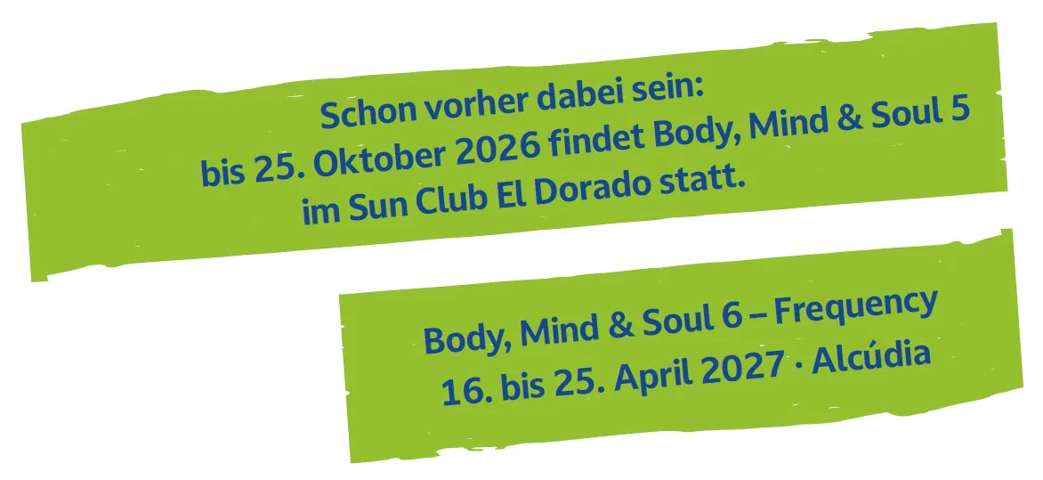 Body Mind & Soul 2027 events